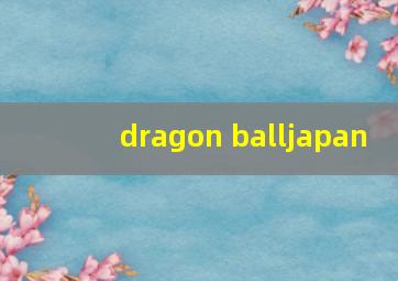 dragon balljapan